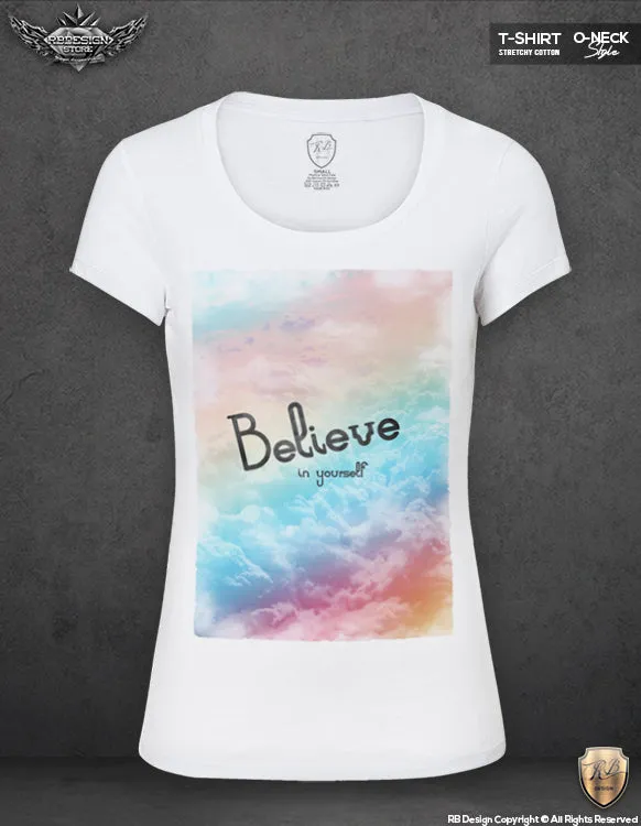 Believe in Yourself Women's T-shirt Dreaming Tank Top WD01