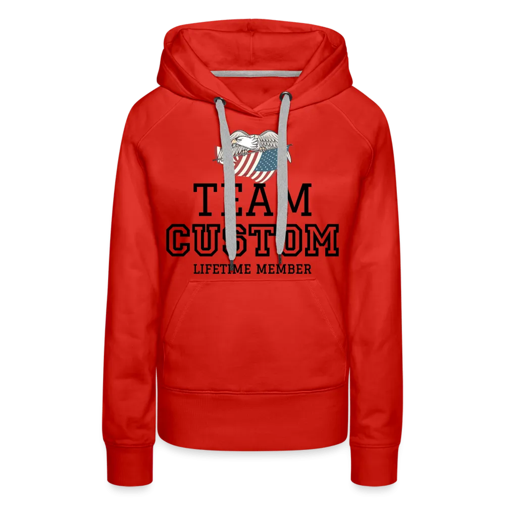 Family Team - Lifetime Member  - Women’s Premium Hoodie