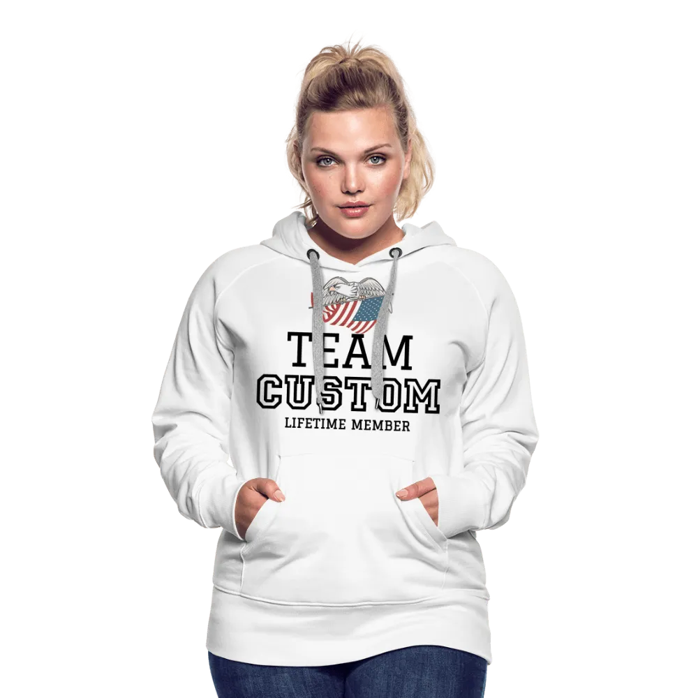 Family Team - Lifetime Member  - Women’s Premium Hoodie