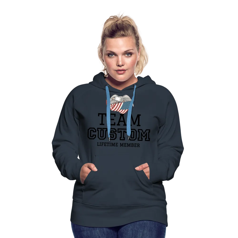 Family Team - Lifetime Member  - Women’s Premium Hoodie