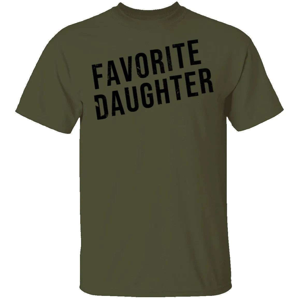 Favorite Daughter T-Shirt