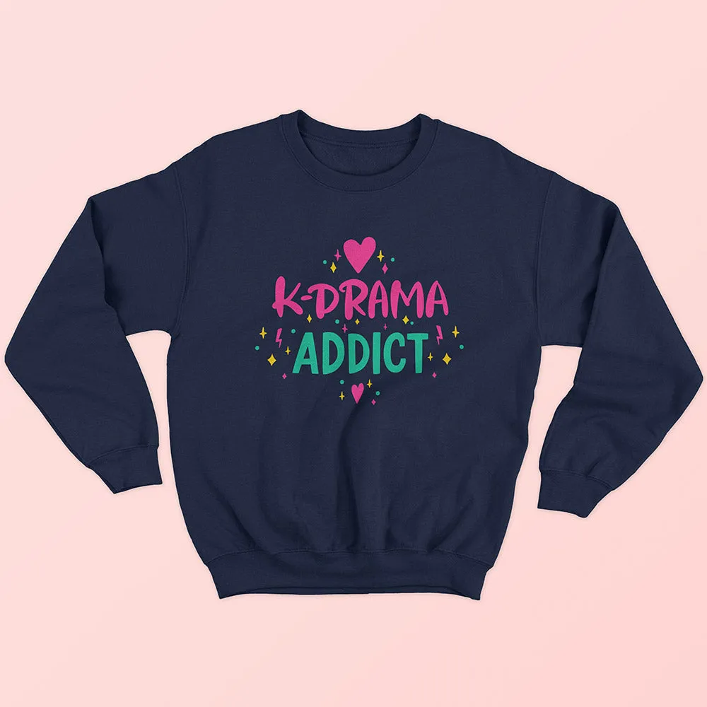 K-Drama Addict Sweatshirt