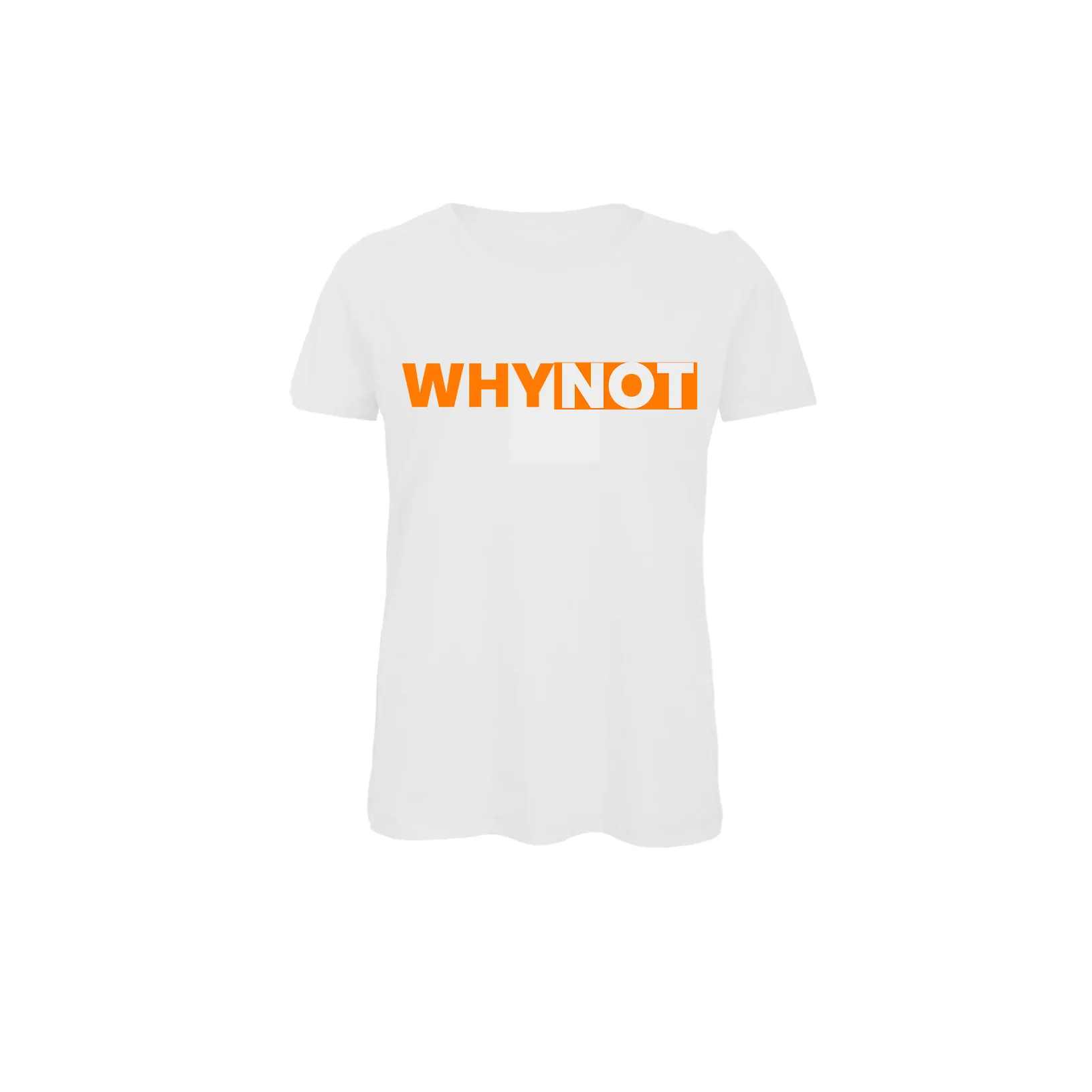 Why not  T-shirt